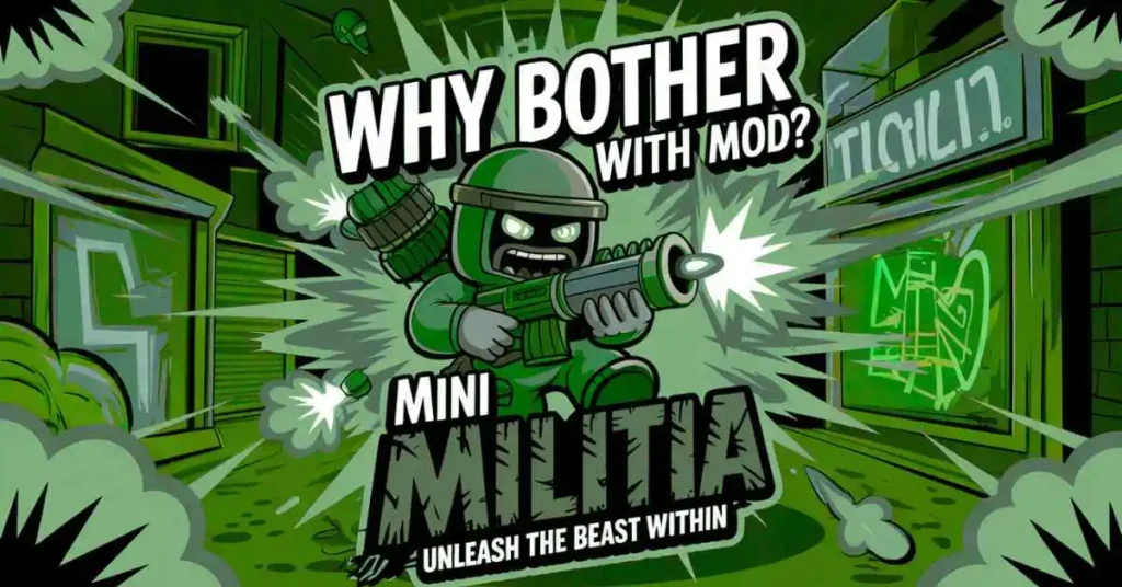 Mini Militia Mods & Hacks (Unlimited Health Included!) 